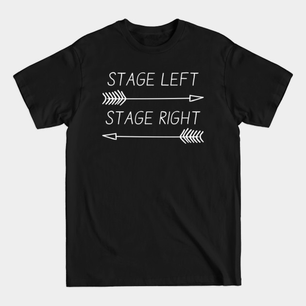 Stage Left Stage Right Theatre TShirt